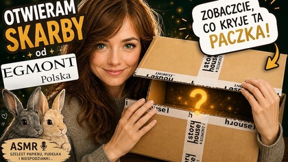 CO KRYJE TA WIELKA PACZKA OD EGMONT?!  | ASMR UNBOXING