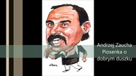 Andrzej Zaucha - Piosenka o dobrym duszku