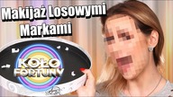 Makijażowa Ruletka Challenge Robię Makijaż Losowymi Markami Wyzwanie