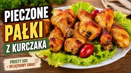  Pieczone Pałki z Kurczaka  Ten Sos Zmienia Wszystko!