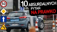 10 Najtrudniejszych Pytań Na Prawo Jazdy (ABSURD !!!)