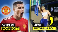 MANCHESTER CHCE CRISTIANO RONALDO! WIELKI POWRÓT? FANKA CHELSEA I JEJ NIETYPOWA OBIETNICA...