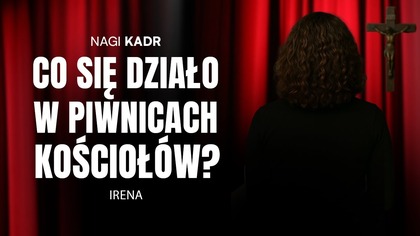UJAWNIAMY: EGZORCYZMY KSIĘDZA OLSZEWSKIEGO.  IRENA: ON MI GROZIŁ