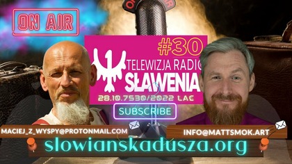 Radio Sławenia to My - czyli Nasze Piątkowo - Sobotnie Wieczorne Rozmowy #30