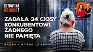 Marta: Nie jestem złym człowiekiem.  Opowiadam swoją historię ku przestrodze | gotowi na wolność