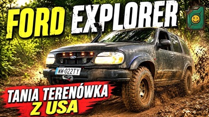 Ford Explorer - Tania Terenówka z USA