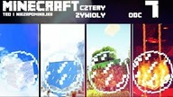 Cztery Żywioły - rozdział pierwszy: Ogień ep.  7 z Niezapominajką