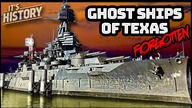 Why Abandoned Battleships haunt Texas - ITS HISTORY