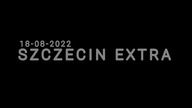 SZCZECINEXTRA - 18-08-2022 - Dżingiel
