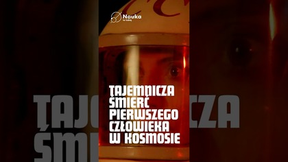 Dlaczego Gagarin musiał umrzeć ?