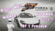 Forza Motorsport 5 [Top 5  Powodów]