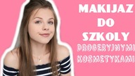 MAKIJAŻ DO SZKOŁY DROGERYJNYMI KOSMETYKAMI/ BACK TO SCHOOL 2018