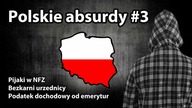 Polskie absurdy prawno - urzędnicze #3
