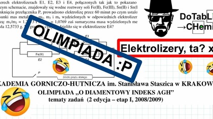 W czterech elektrolizerach E1, E2, E3 i E4..OLIMPIADA O DIAMENTOWY INDEKS AGH ELEKTROLIZA TA? xD