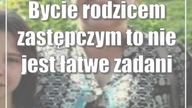 Bycie rodzicem zastępczym to nie jest łatwe zadanie