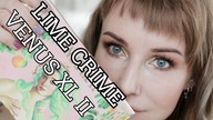 LIME CRIME VENUS XL II TUTORIAL & SWATCHES- Pierwsze wrazenie