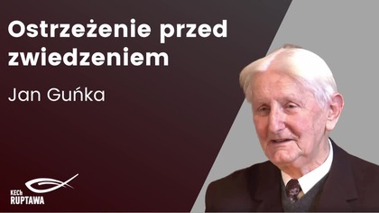 Ostrzeżenie przed zwiedzeniem Jan Guńka 1 07 2015 KECh Ruptawa