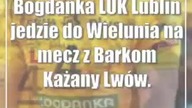 Bogdanka LUK Lublin jedzie do Wielunia na mecz z Barkom Każany Lwów.  Szansa na rewanż