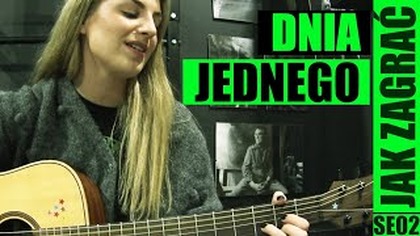Dnia jednego | odc.  807 | Jak zagrać | Akordy | PT: 3/6