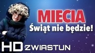 MIECIA: ŚWIĄT NIE BĘDZIE!, zwiastun [2013]