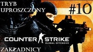 CS:GO [#10] | Tryb Uproszczony -   Zakładnicy | Counter Strike: Global Offensive | PL