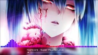 Nightcore - Super Psycho Love