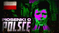 10 ZAGRANICZNYCH PIOSENEK O POLSCE