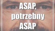 ASAP, potrzebny ASAP