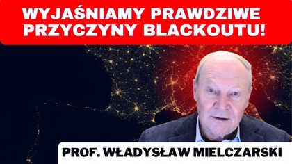 Wiatraki wokół pomnika bitwy pod Komarowem? Przyczyny blackoutu w Europie - prof.  Mielczarski