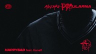 Pezet - Happysad feat.  Hanafi (prod.  Err Bits, Hubi, Adash)