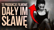 10 PRODUKCJI, KTORE DAŁY SŁAWE GWIAZDOM