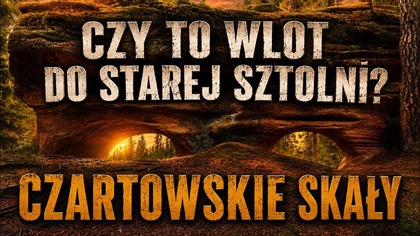 CZY TO JEST ZASYPANA SZTOLNIA ? OKOLICE CZARTOWSKICH SKAŁ