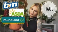 HAUL Roślinny - ASDA, B&M, Poundland