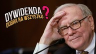 Dywidenda? Warren Buffett mówi NIE