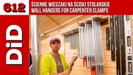 612. Ścienne wieszaki na ściski stolarskie / Wall hangers for carpenter clamps