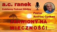 2129.  Zbawiony na wieczność! Pastor Andrzej Cyrikas #chwe #andrzejcyrikas