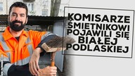 Komisarze śmietnikowi pojawią się w Białej Podlaskiej!