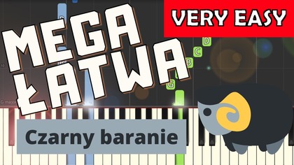  Czarny baranie - Piano Tutorial (MEGA ŁATWA wersja)  NUTY W OPISIE 