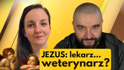 Gosia Smoczyńska: Weterynarz leczy Biblią? | Słowo stało się ciałem, Rozdział 01
