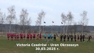 Victoria Czadrów  Uran Okrzeszyn 30. 03. 2025 r.  CzadGol # 132