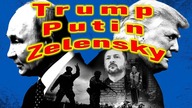 Ukraina, Rosja, Trump i reszta