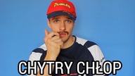 Chytry CHŁOP spod Radomia