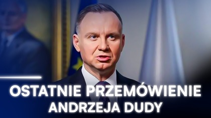 OSTATNIE PRZEMÓWIENIE ANDRZEJA DUDY.  NA POŻEGNANIE POWIEDZIAŁ TO DO TUSKA...