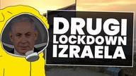 Netanjahu ogłasza drugi lockdown! Który kraj następny?
