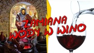 Biblia vs.  Nauka #79 - Zamiana wody w wino