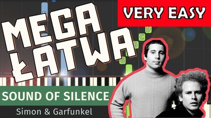  Sound of Silence (Simon & Garfunkel) - Piano Tutorial (MEGA ŁATWA wersja)  NUTY W OPISIE 