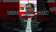 GORĄCA ATMOSFERA NA KONFERENCJI PRASOWEJ, URBAN KŁÓCIŁ SIĘ Z DZIENNIKARZEM 