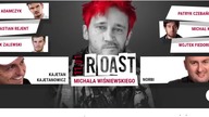 ROAST Michała Wiśniewskiego CZEŚĆ I
