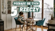 5 rzeczy, ktorych warto pozbyć się ze swojego życia!