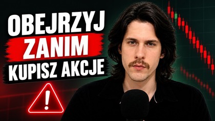 Zanim kupisz akcje, obejrzyj ten film!